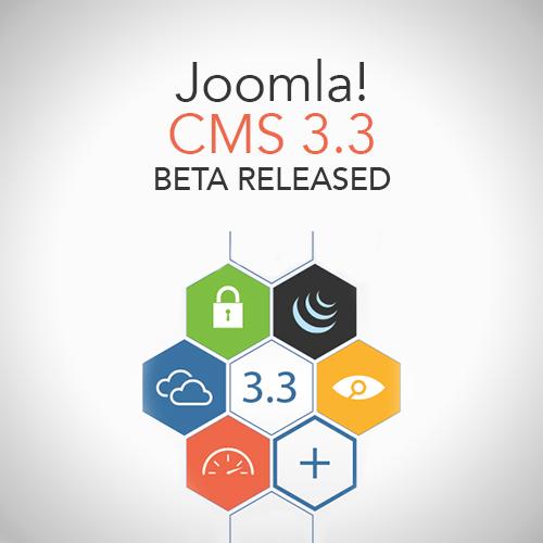 Joomla! CMS 3.3 Beta Released