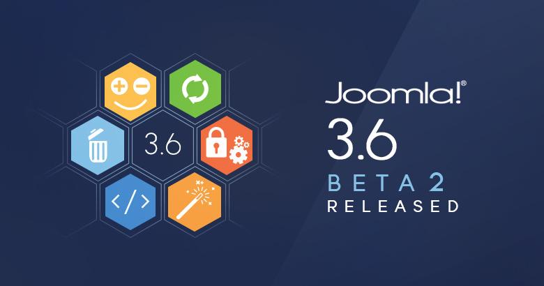 Joomla! 3.6 เบต้า 2 ถูกปล่อยให้ทดสอบแล้ว