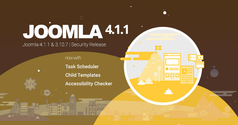 Joomla 4.1.1 และ Joomla 3.10.7 ถูกปล่อยแล้ว!