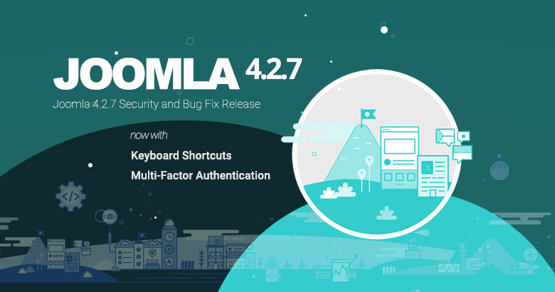 Joomla 4.2.7 แก้ไขช่องโหว่ด้านความปลอดภัย และข้อบกพร่อง